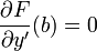 \frac{\partial F}{\partial y'}(b)=0