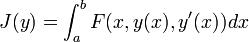 J(y)=\int_{a}^{b}F(x, y(x), y'(x))dx