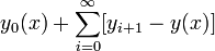 y_0(x)+\sum_{i=0}^{\infty}[y_{i+1}-y(x)]