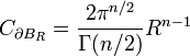 C_{\partial B_R}=\frac{2\pi^{n/2}}{\Gamma(n/2)}R^{n-1}