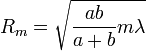 R_m=\sqrt{\frac{ab}{a+b}m\lambda}