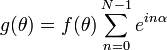 g(\theta)=f(\theta)\sum_{n=0}^{N-1}e^{in\alpha}