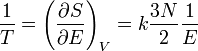 \frac{1}{T}=\left(\frac{\partial S}{\partial E}\right)_V=k\frac{3N}{2}\frac{1}{E}