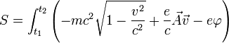 S=\int_{t_1}^{t_2}\left(-mc^2\sqrt{1-\frac{v^2}{c^2}}+\frac{e}{c}\vec{A}\vec{v}-e\varphi\right)