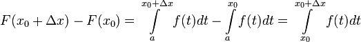 F(x_0+\Delta x)-F(x_0)=\int\limits_{a}^{x_0+\Delta x}f(t)dt-\int\limits_{a}^{x_0}f(t)dt=\int\limits_{x_0}^{x_0+\Delta x}f(t)dt