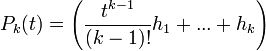 P_k(t)=\left(\frac{t^{k-1}}{(k-1)!}h_1+...+h_k\right)