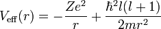 V_{\mathrm{eff}}(r)=-\frac{Ze^2}{r}+\frac{\hbar^2l(l+1)}{2mr^2}